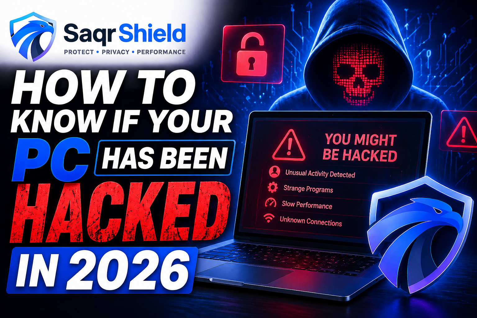 How to Know If Your PC Has Been Hacked in 2026 (10 Warning Signs)